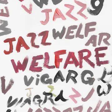 Viagra Boys, Welfare Jazz