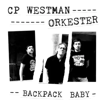 CP Westman Orkester, Backpack Baby