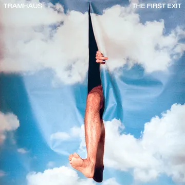 Tramhaus, The First Exit