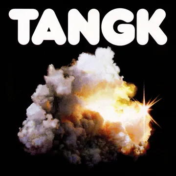 Idles, TANGK