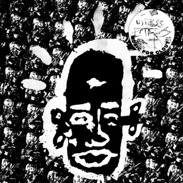 Useless Eaters, Music For Clout