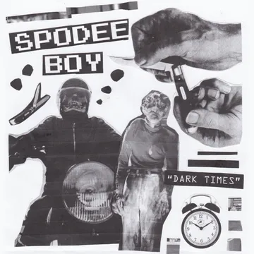 Spodee Boy, Dark Times