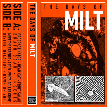 MILT, The Days Of Milt