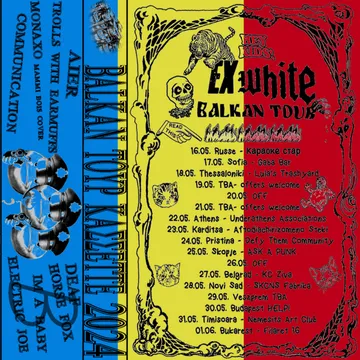 EXWHITE, Balkan Tourtape