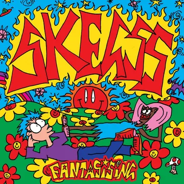 Skegss, Fantasising