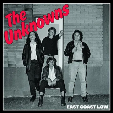The Unknowns, East Coast Low