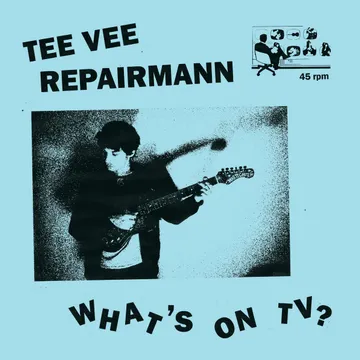 Tee Vee Repairmann, What’s On TV?
