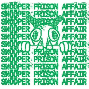 Snõõper / Prison Affair, Split
