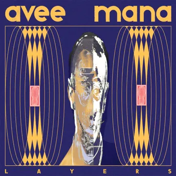 Avee Mana, Layers