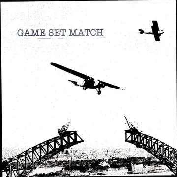 Game Set Match, Game Set Match