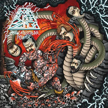 Death By Unga Bunga, Raw Muscular Power