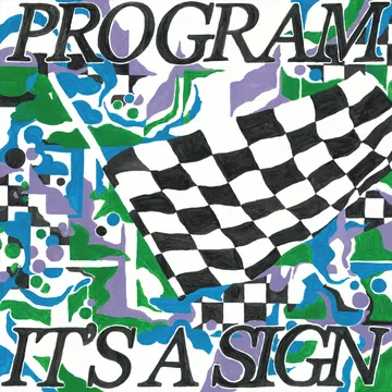Program, It’s a Sign