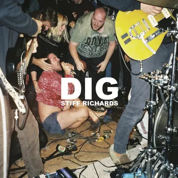 Stiff Richards, DIG